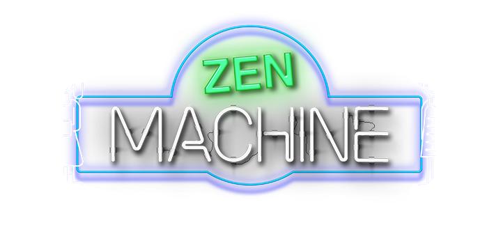 A Zen Machine